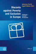Eurich / Hübner |  Diaconia against Poverty and Exclusion in Europe | Buch |  Sack Fachmedien