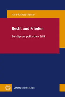 Reuter |  Recht und Frieden | Buch |  Sack Fachmedien