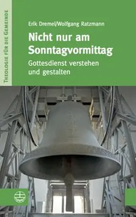 Dremel / Ratzmann |  Nicht nur am Sonntagvormittag | Buch |  Sack Fachmedien