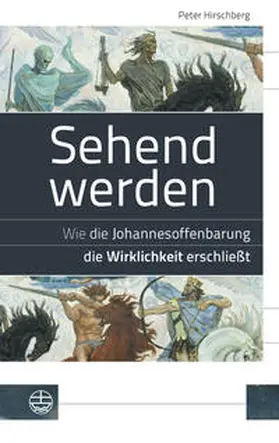 Hirschberg |  Sehend werden | Buch |  Sack Fachmedien