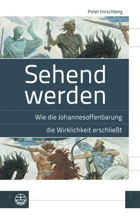 Hirschberg |  Sehend werden | eBook | Sack Fachmedien