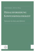 Domsgen / Evers |  Herausforderung Konfessionslosigkeit | Buch |  Sack Fachmedien