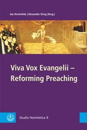 Hermelink / Deeg |  Viva Vox Evangelii – Reforming Preaching | Buch |  Sack Fachmedien