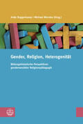 Roggenkamp / Wermke |  Gender, Religion, Heterogenität | Buch |  Sack Fachmedien