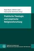 Weyel / Gräb / Heimbrock |  Praktische Theologie und empirische Religionsforschung | eBook | Sack Fachmedien