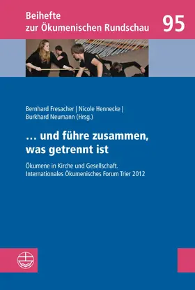 Fresacher / Hennecke / Neumann |  ... und führe zusammen, was getrennt ist | eBook | Sack Fachmedien