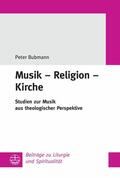 Bubmann |  Musik - Religion - Kirche | eBook | Sack Fachmedien