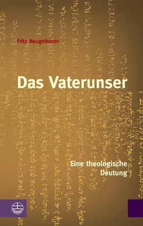 Berger / Neugebauer |  Das Vaterunser | eBook | Sack Fachmedien