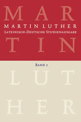 Beyer / Luther / Wartenberg |  Martin Luther: Lateinisch-Deutsche Studienausgabe Band 2 | eBook | Sack Fachmedien