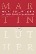 Beyer / Luther / Wartenberg |  Martin Luther: Lateinisch-Deutsche Studienausgabe Band 2 | eBook | Sack Fachmedien