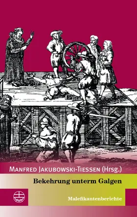 Jakubowski-Tiessen |  Bekehrung unterm Galgen | eBook | Sack Fachmedien