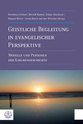 Wiesche / Ritter / Raschzok | Geistliche Begleitung in evangelischer Perspektive | E-Book | sack.de