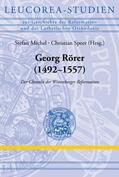 Speer / Michel |  Georg Rörer (1492–1557) | eBook | Sack Fachmedien