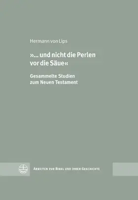 von Lips / Senkel |  '... und nicht die Perlen vor die Säue' | eBook | Sack Fachmedien