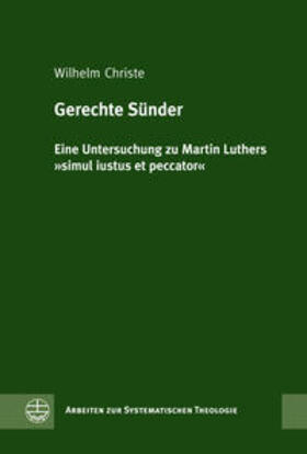 Christe | Gerechte Sünder | Buch | 978-3-374-03729-2 | sack.de