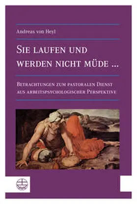 Heyl | Sie laufen und werden nicht müde... | Buch | 978-3-374-03741-4 | www.sack.de
