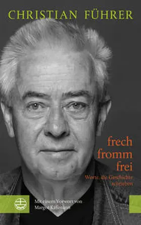 Führer | frech – fromm – frei | Buch | 978-3-374-03743-8 | sack.de