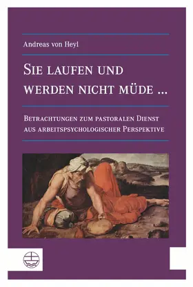 von Heyl |  Sie laufen und werden nicht müde ... | eBook | Sack Fachmedien
