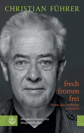 Führer |  frech - fromm - frei | eBook | Sack Fachmedien
