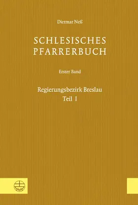 für Schlesische Kirchengeschichte / Neß |  Schlesisches Pfarrerbuch | eBook | Sack Fachmedien