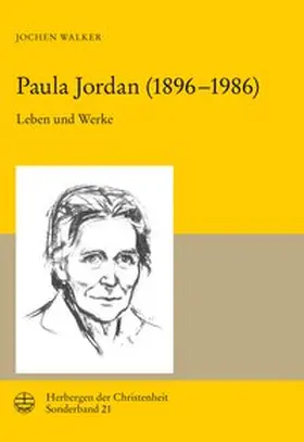 Walker / Hein |  Paula Jordan (1896–1986) | Buch |  Sack Fachmedien
