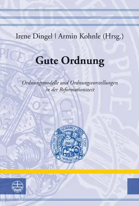 Dingel / Kohnle |  Gute Ordnung | eBook | Sack Fachmedien