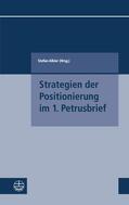 Alkier |  Strategien der Positionierung im 1. Petrusbrief | eBook | Sack Fachmedien