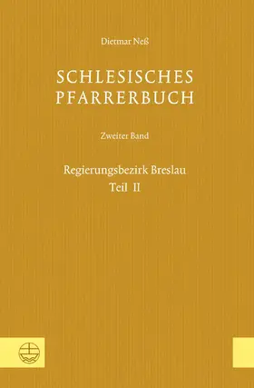 für Schlesische Kirchengeschichte / Neß |  Schlesisches Pfarrerbuch | eBook | Sack Fachmedien