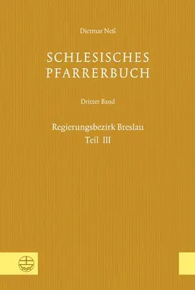 für Schlesische Kirchengeschichte / Neß |  Schlesisches Pfarrerbuch | eBook | Sack Fachmedien