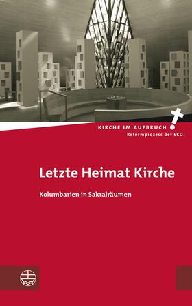 Sparre / Klie / Fendler | Letzte Heimat Kirche | E-Book | sack.de