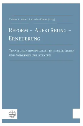 Kunter / Kuhn |  Reform - Aufklärung - Erneuerung | eBook | Sack Fachmedien