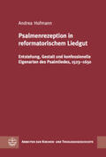 Hofmann |  Psalmenrezeption in reformatorischem Liedgut | Buch |  Sack Fachmedien