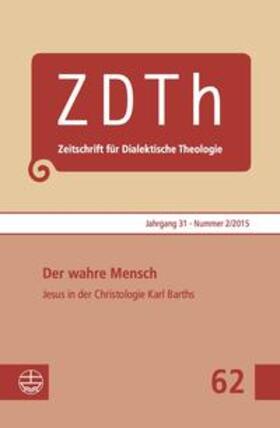 Plasger | Der wahre Mensch. Jesus von Nazareth in der Christologie Karl Barths | Buch | 978-3-374-04097-1 | sack.de