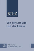 Breytenbach / Humboldt-Universität Berlin, Theologische Fakultät |  Von der Last und Lust der Askese | Buch |  Sack Fachmedien