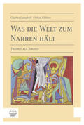 Campbell / Cilliers |  Was die Welt zum Narren hält | Buch |  Sack Fachmedien