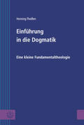 Theißen |  Einführung in die Dogmatik | Buch |  Sack Fachmedien