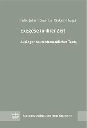 John / Rinker |  Exegese in ihrer Zeit | Buch |  Sack Fachmedien