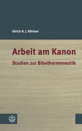 Körtner | Arbeit am Kanon | E-Book | sack.de
