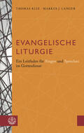 Langer / Klie |  Evangelische Liturgie | eBook | Sack Fachmedien