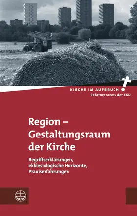 Im Auftrag des Zentrums für Mission in der Region / Pompe / Hörsch |  Region – Gestaltungsraum der Kirche | eBook | Sack Fachmedien