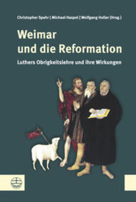 Spehr / Haspel / Holler | Weimar und die Reformation | Buch | 978-3-374-04278-4 | sack.de