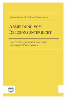 Gennerich / Zimmermann |  Gennerich, C: Abmeldung vom Religionsunterricht | Buch |  Sack Fachmedien