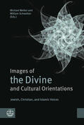 Welker / Schweiker |  Images of the Divine and Cultural Orientations | eBook | Sack Fachmedien