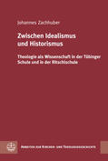 Zachhuber |  Zwischen Idealismus und Historismus | eBook | Sack Fachmedien