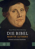 Käßmann / Rösel |  Die Bibel Martin Luthers | Buch |  Sack Fachmedien