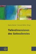 Kerner / Müller |  Tiefendimensionen des Gottesdienstes | eBook | Sack Fachmedien
