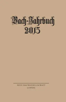Wollny |  Bach-Jahrbuch 2015 | eBook | Sack Fachmedien