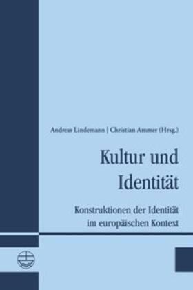 Lindemann / Ammer |  Kultur und Identität | Buch |  Sack Fachmedien
