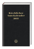 Neijenhuis |  Kirchlicher Amtskalender 2018 – schwarz | Buch |  Sack Fachmedien