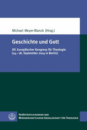 Meyer-Blanck | Geschichte und Gott | E-Book | sack.de